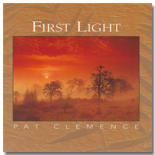 First Light, from Pat Clemence